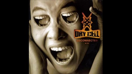 Dry Cell - Disconnected 