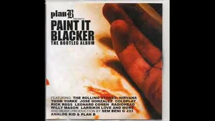 Plan B - Paint It Blacker