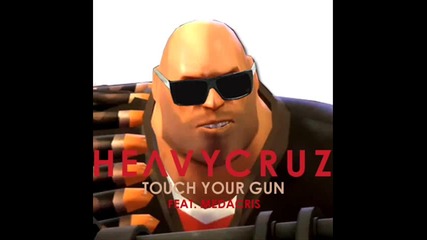 Heavy Cruz ft. Medacris - Touch Your Gun (break Your Heart)