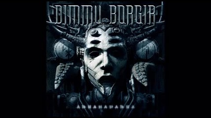 Dimmu Borgir - Chess With The Abyss 