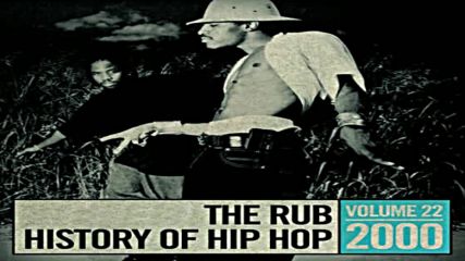 The Rub pres Hip Hop History 2000
