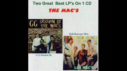 The Mac's - What Kind Of Feeling