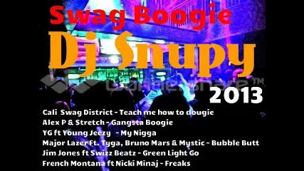 Dj Snupy Swag Boogie Music 2013