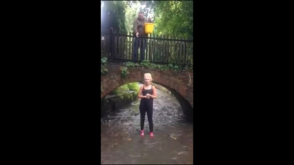Sallie Goss - Als ice bucket challenge some reason I said.