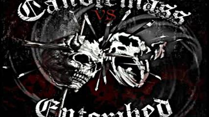 Entombed / Candlemass - Candlemass vs. Entombed (2013, Full Single)