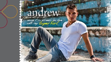Andrew - Supergirl