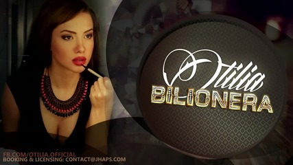 Otilia - Bilionera (radio edit)