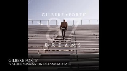 Gilbere Forte - Valerie Mimosa 