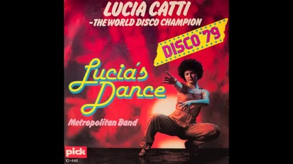 Lucia Catti - Lucia's Dance (very rare 7`` disco 1979)