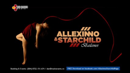 Allexinno & Starchild - Bailamos (official Music song)