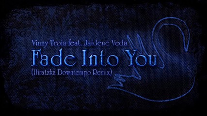 Vinny Troia - Fade Into You