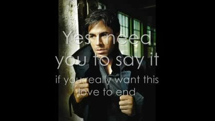 Enrique Iglesias - Say it