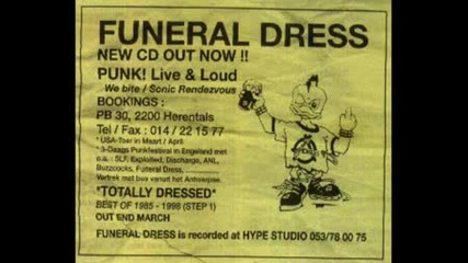 Funeral Dress - Im In Love With Oi !