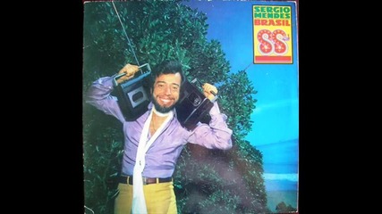 Sergio Mendes - Thats Enough For Me 