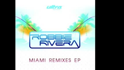 07 [robbie Rivera Pres. Keylime] Girlfriend (2008 Remix)