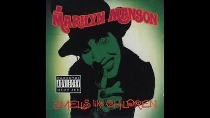 Marilyn Manson - 11. Scabs, Guns and Peanut Butter 