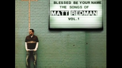 Matt Redman - Lord Let Your Glory Fall