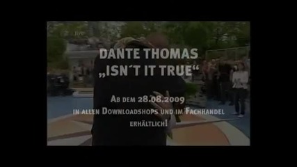Dante Thomas - Isnt it true 