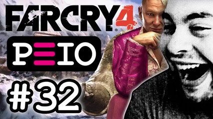 Peio цъка Far Cry 4 (#32) — Хималайски кавал!