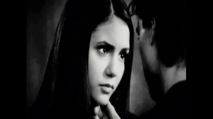 Damon & Elena- Нуждая се от това да бъдеш до мен