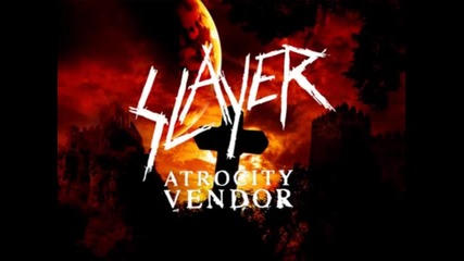 Slayer-atrocity Vendor