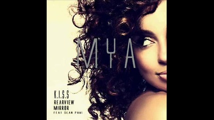 Mya Ft. Sean Paul - Rear View Mirror