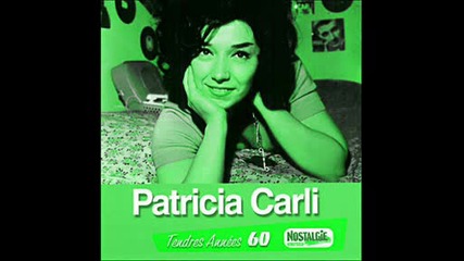 Patricia Carli - Les Mal - Aimes 