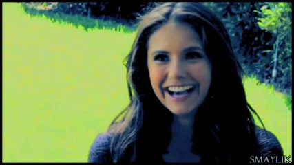 Nina Dobrev - Only Girl In The World