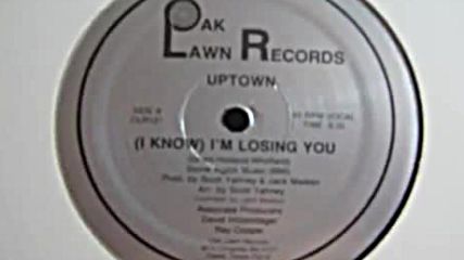 Uptown-( i know )i`m Losing You 12`` Vocal 1986