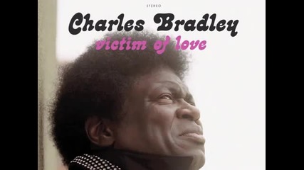 Charles Bradley - Dusty Blue