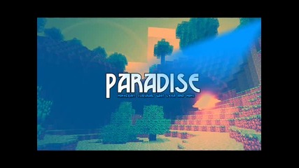 Paradise Intro