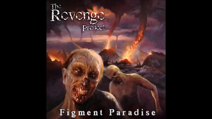 The Revenge Project - Monument Of Hatred