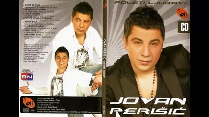 Jovan Perisic - Pustite me da je prebolim - (Audio 2009) HD