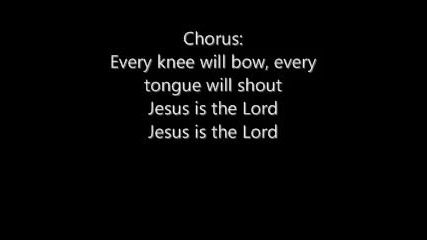 Jesus is The Lord - World Mandate w Lyric 