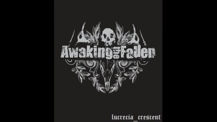 Awaking the Fallen - Self loathing 