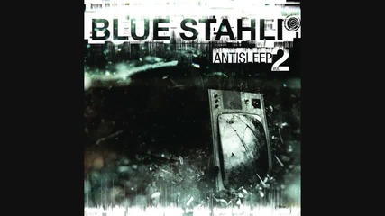 Blue Stahli - Jet Set