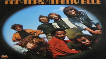The Pop Tops - Mamy Blue original english version 1971