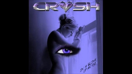 (2013) Crush - In A Blink Of An Eye