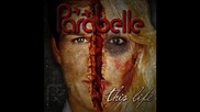 Parabelle - This Life (превод)