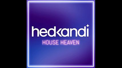 Hed Kandi pres House Heaven 2018 Mix 1