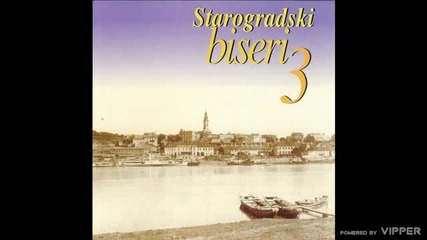 Starogradske pesme - Sajka - Hocemo li u Sabac na vasar - (Audio 2004)