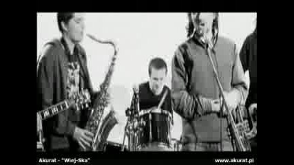 Akurat - Wiej Ska