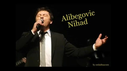 Nihad Alibegovic - Zaljubljen u nju