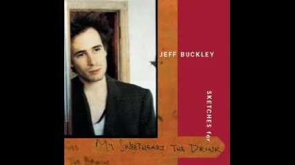 Jeff Buckley - Yard of Blonde Girls 