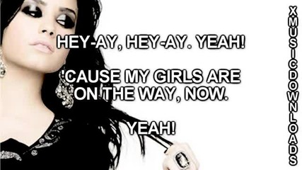 Demi Lovato - Got My Girls + Lyrics