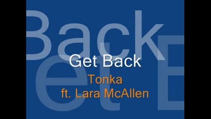 Dj Tonka - Get The Get Back