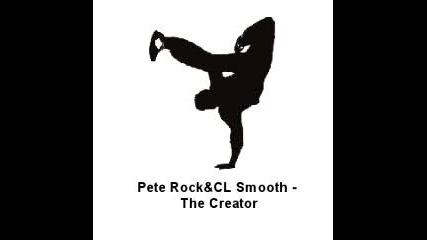 Pete Rock & Cl Smooth - The Creator 