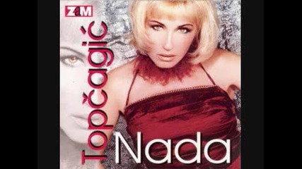 Nada Topcagic - Dobro jutro pijanice 