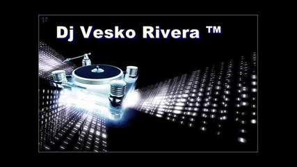 Dj Vesko Rivera - Freaken Laught
