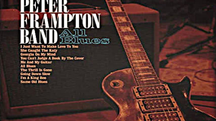 Peter Frampton Band - Same Old Blues